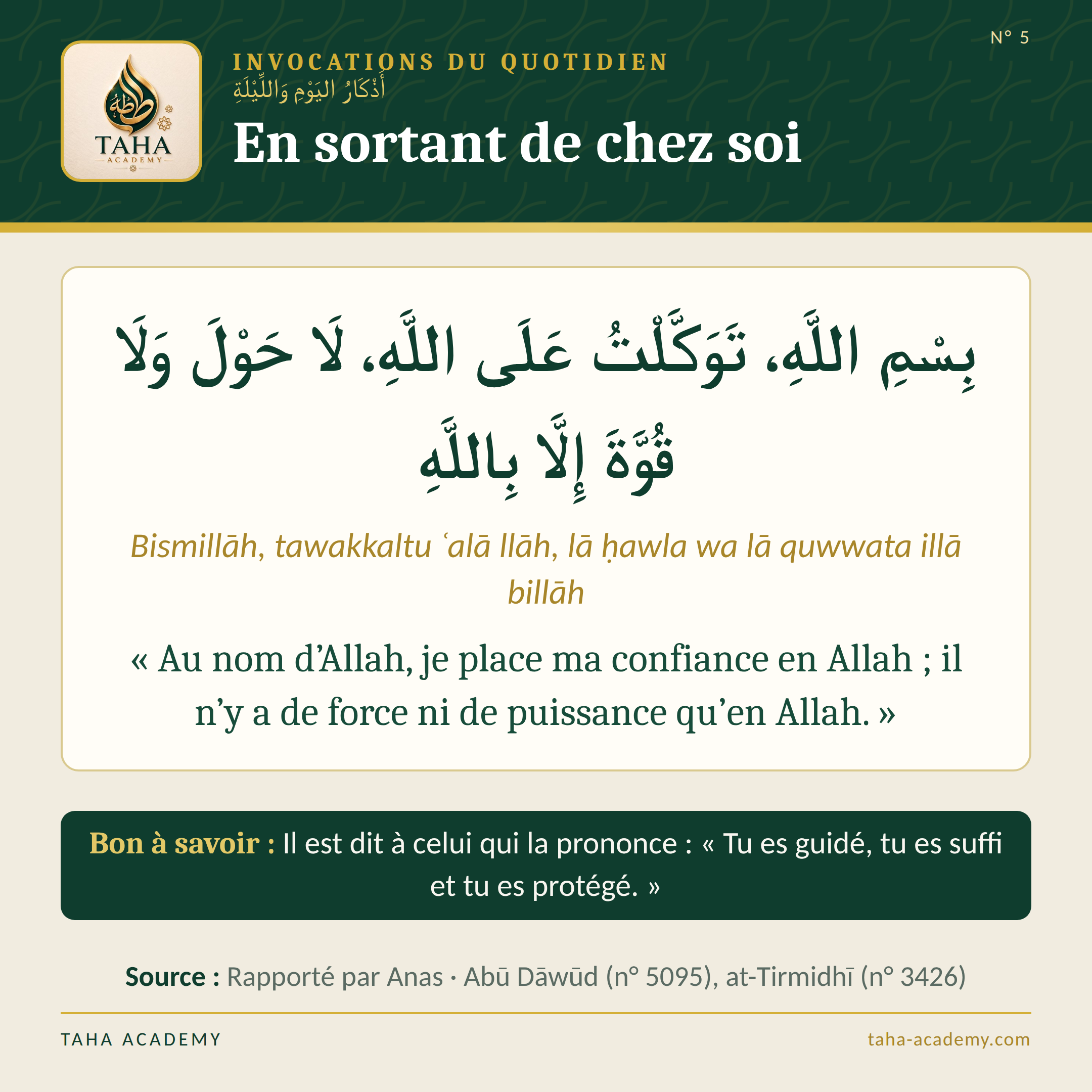 Invocations du quotidien n° 5 : En sortant de chez soi
